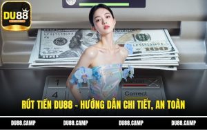 Rút tiền Du88