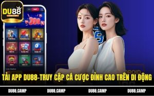 Tải app Du88